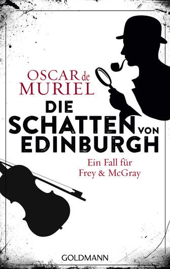 Die Schatten von Edinburgh | Muriel, Oscar de