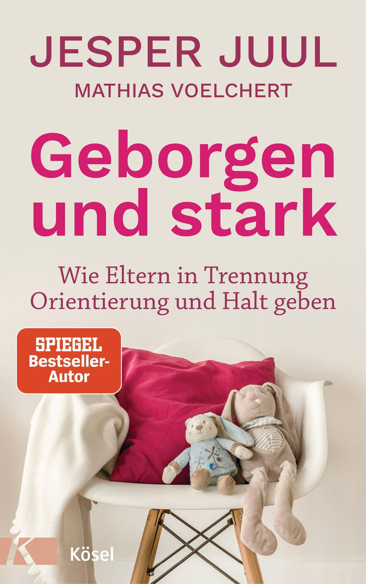 Geborgen und stark | Juul, Jesper