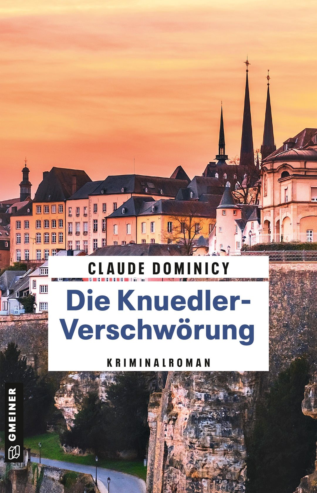 Die Knuedler-Verschwörung | Dominicy, Claude