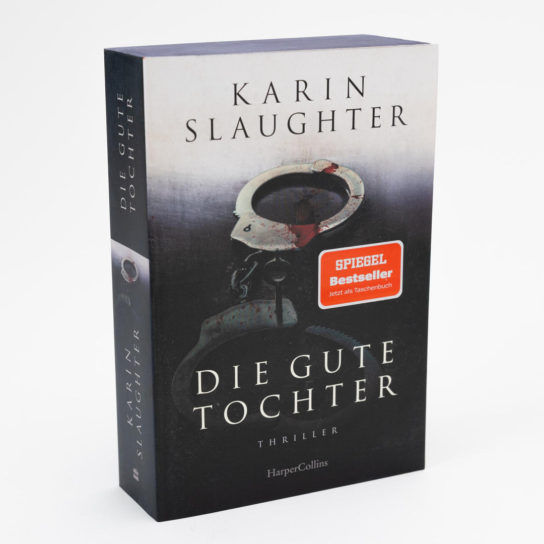 Die gute Tochter | Slaughter, Karin