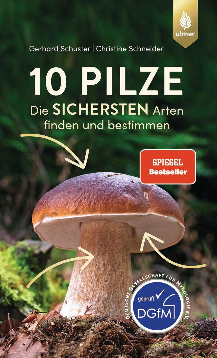 10 Pilze | Schuster, Gerhard | Schneider, Christine