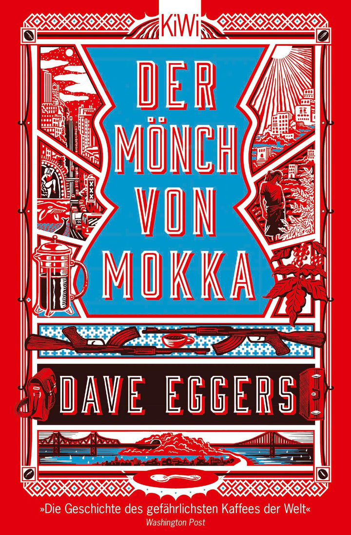 Der Mönch von Mokka | Eggers, Dave