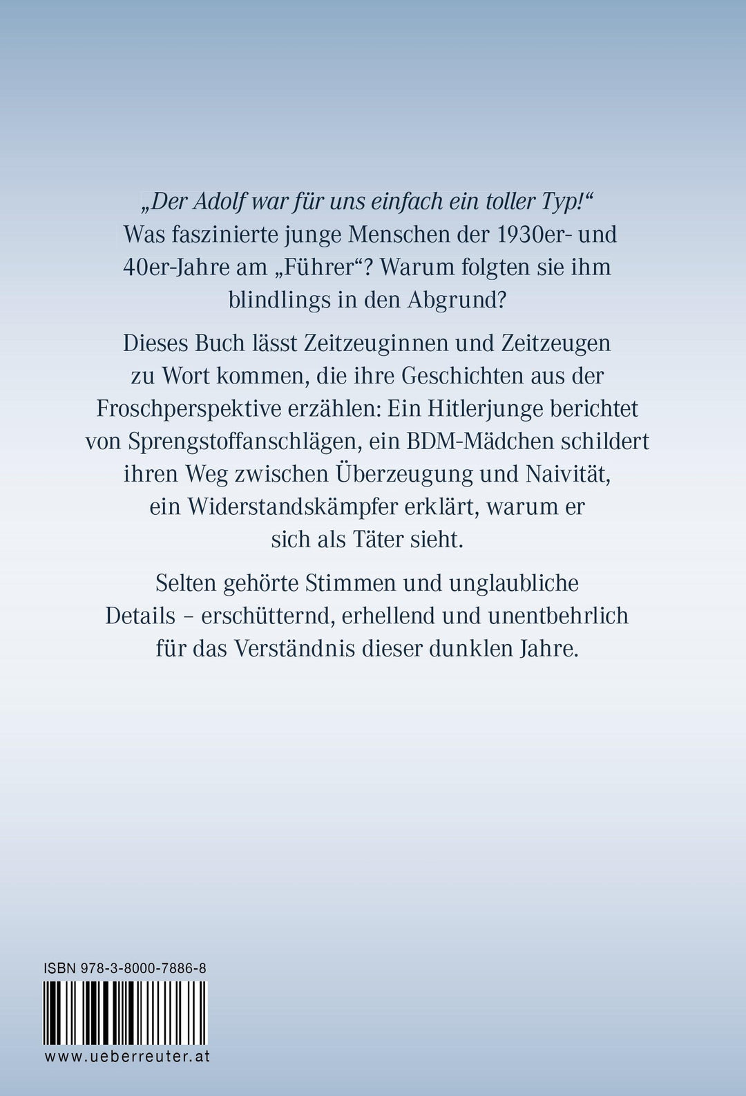 ... und dann wurden sie Nazis | Haidinger, Martin