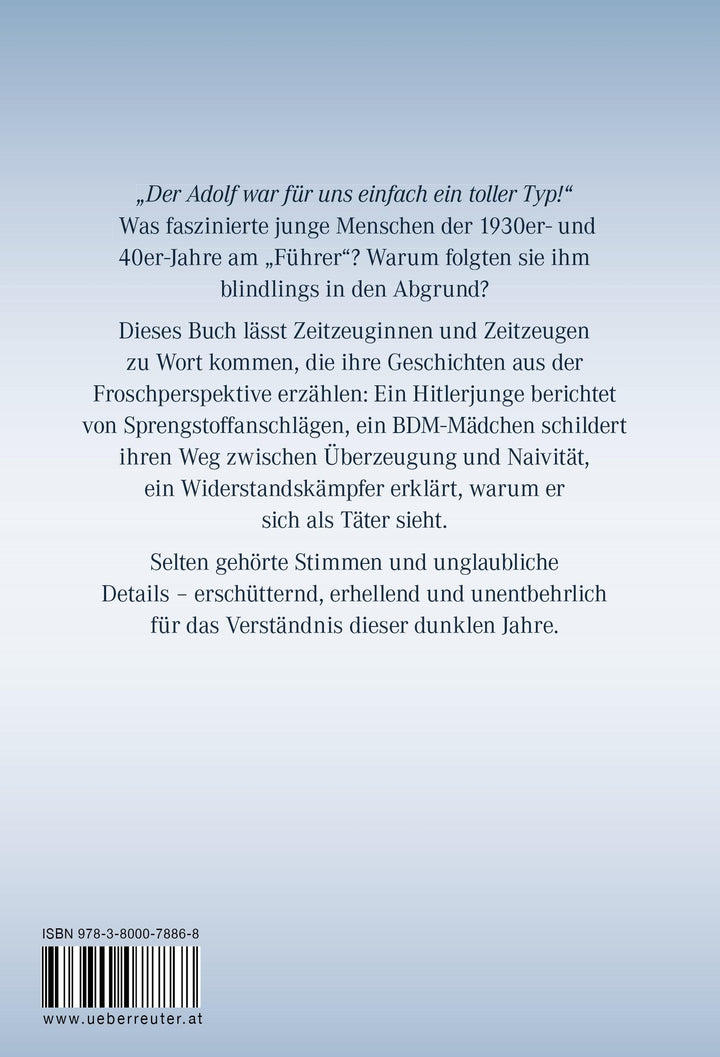 ... und dann wurden sie Nazis | Haidinger, Martin