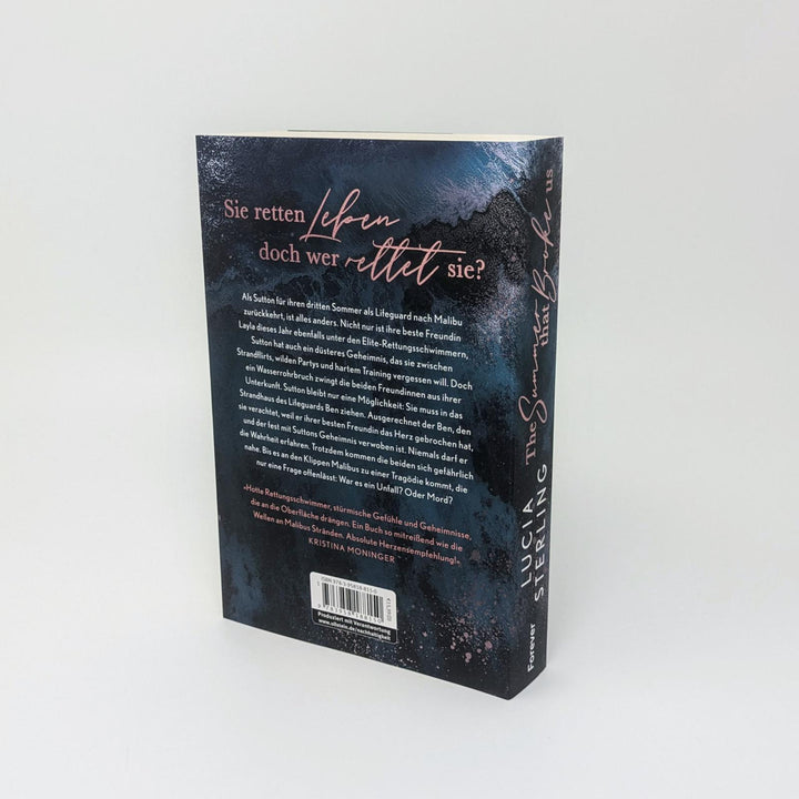 The summer that broke us | Sterling, Lucia