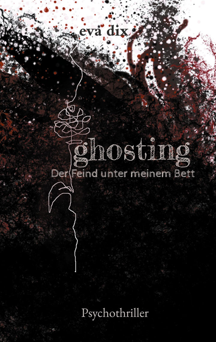 ghosting | Dix, Eva