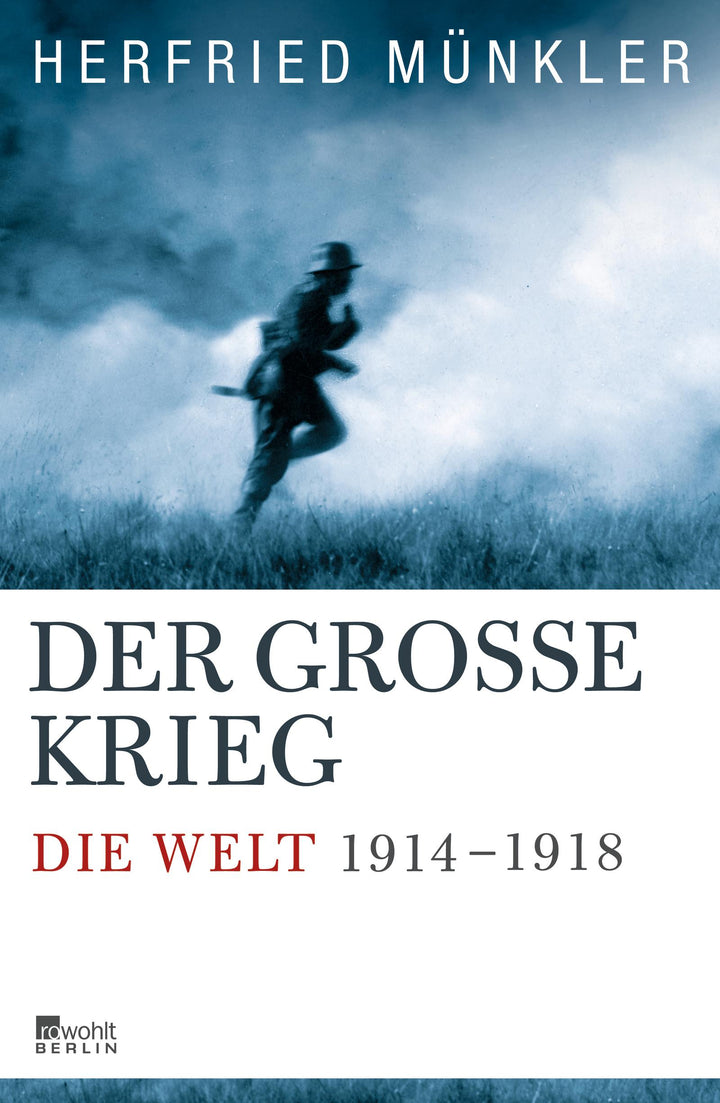 Der Große Krieg | Münkler, Herfried