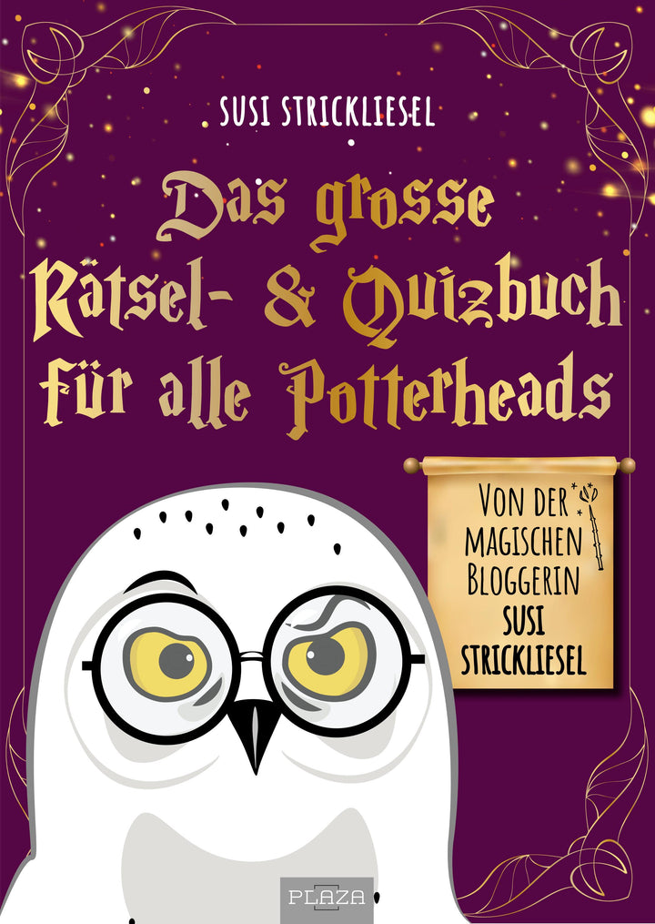 Das große Rätsel- & Quizbuch für alle Potterheads (von der bekannten Blogger...