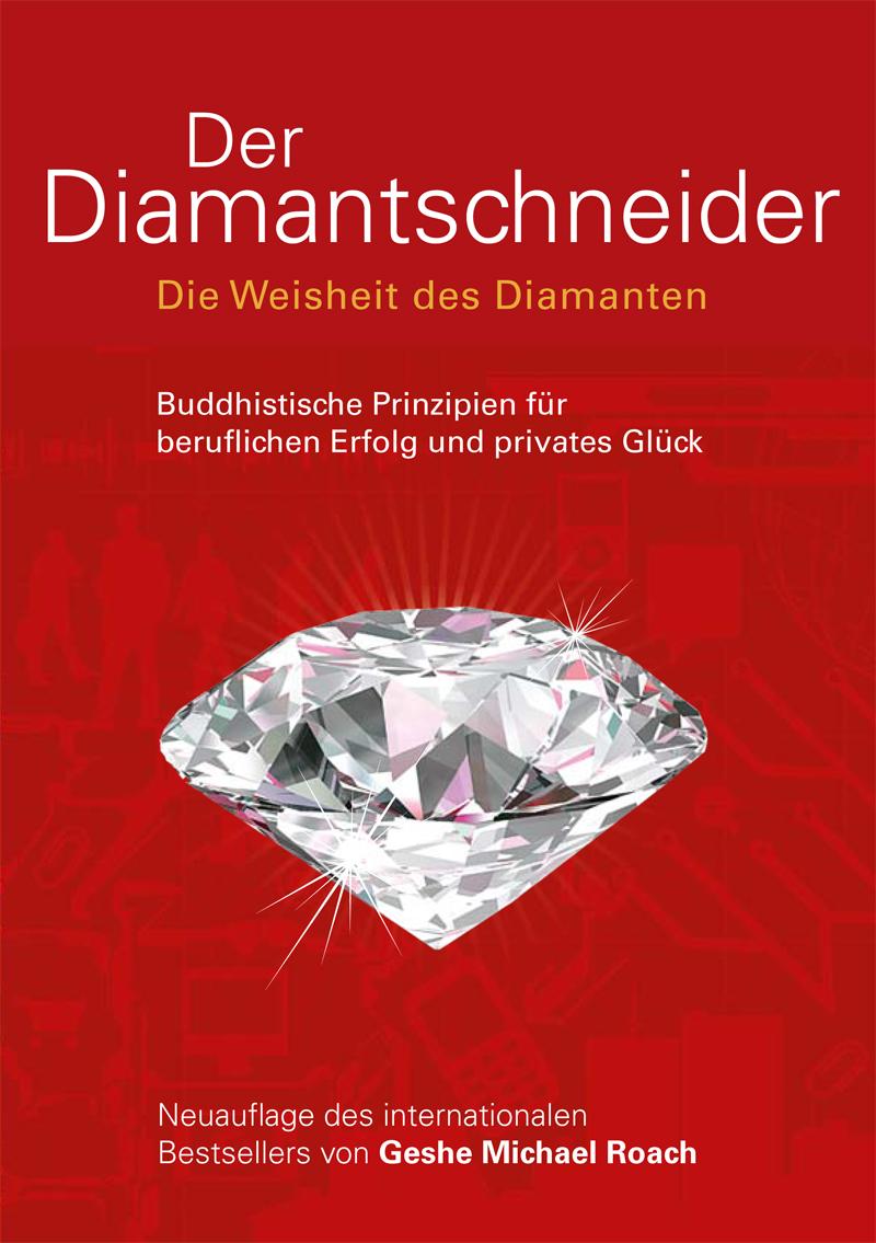 Der Diamantschneider | Roach, Geshe Michael