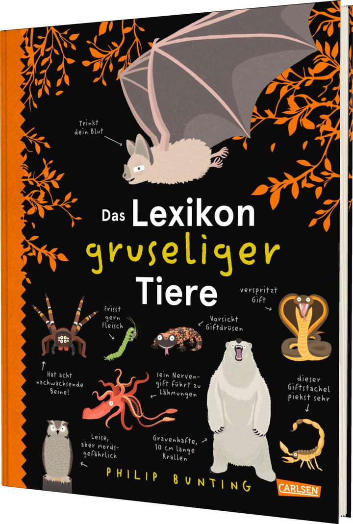 Das Lexikon gruseliger Tiere | Bunting, Philip