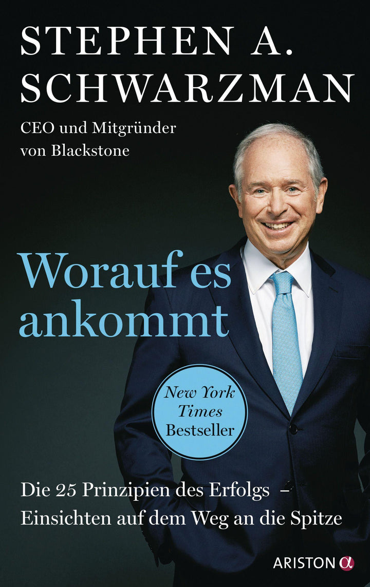 Worauf es ankommt | Schwarzman, Stephen