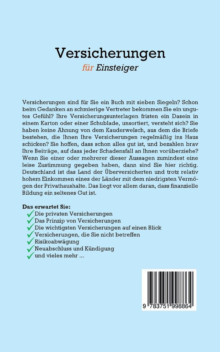 Versicherungen für Einsteiger: Wie Sie im Versicherungsdschungel den Überbli...