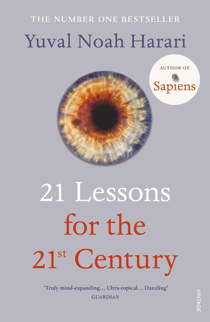 21 Lessons for the 21st Century | Harari, Yuval Noah