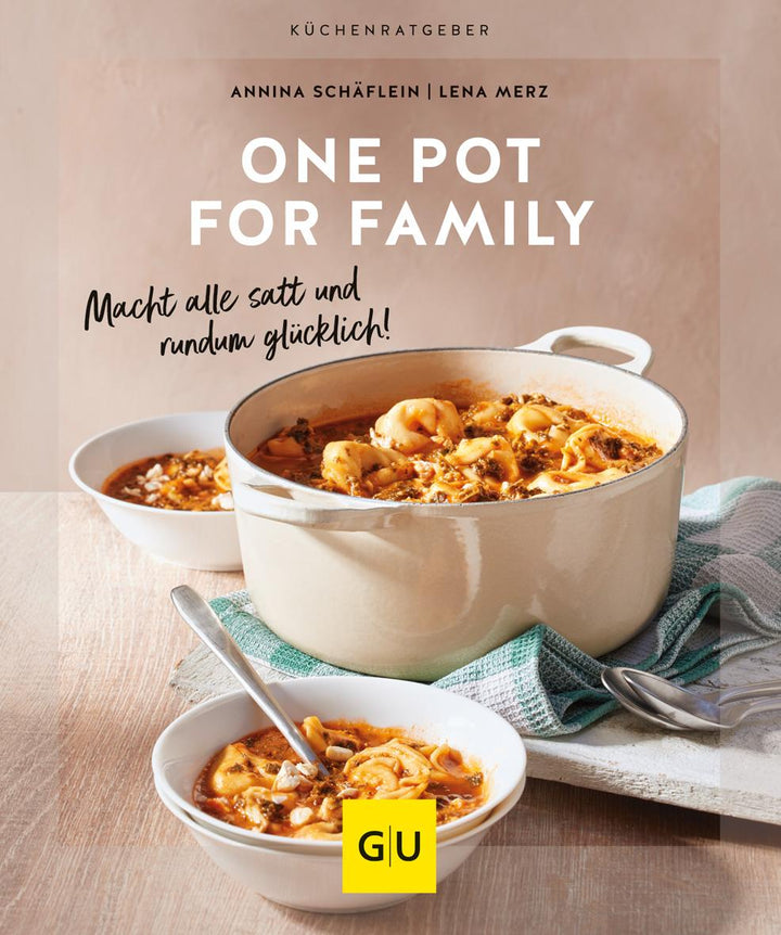 One Pot for family | Merz, Lena | Schäflein, Annina