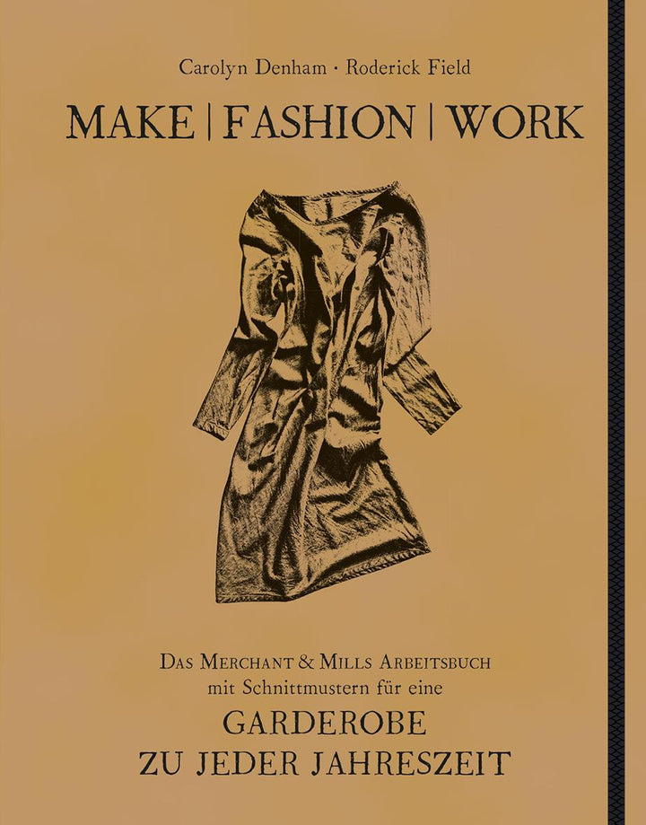 Make | Fashion | Work | Denham, Carolyn | Field, Roderick