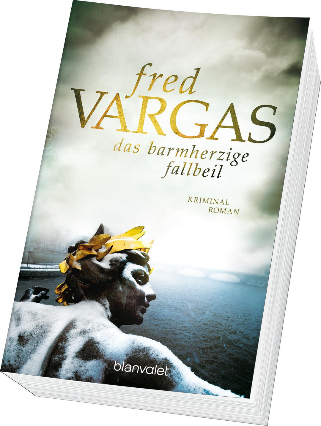 Das barmherzige Fallbeil | Vargas, Fred