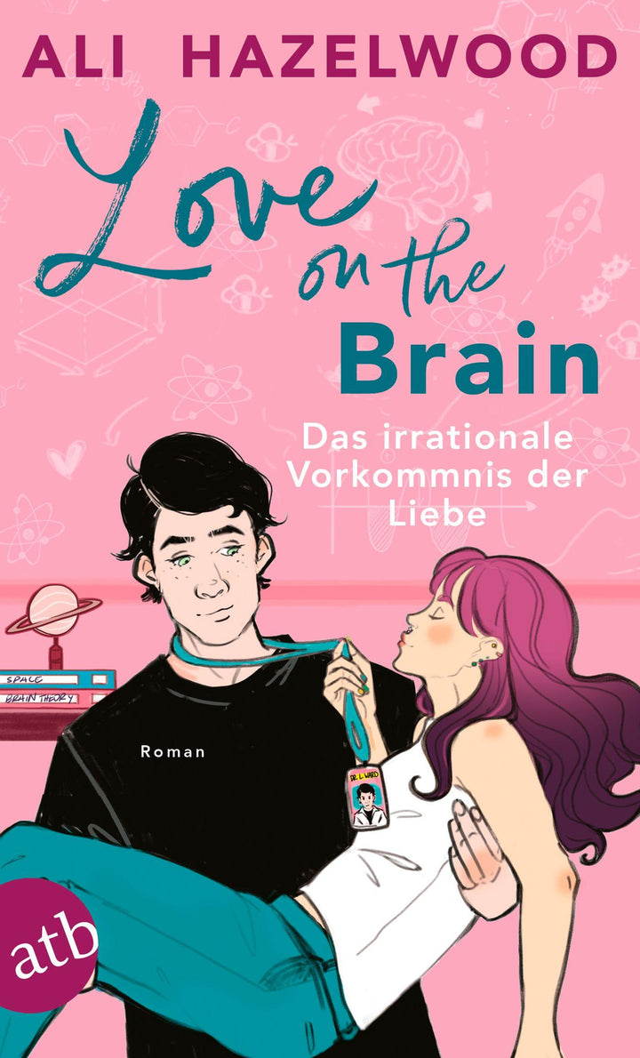 Love on the Brain - Das irrationale Vorkommnis der Liebe | Hazelwood, Ali