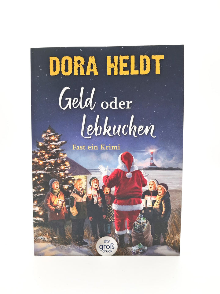 Geld oder Lebkuchen | Heldt, Dora