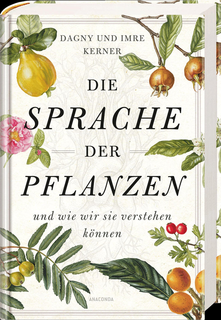 Die Sprache der Pflanzen | Kerner, Dagny | Kerner, Imre