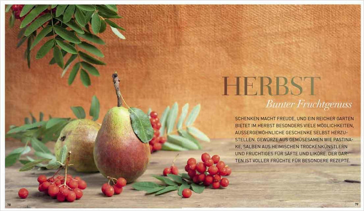 Geschenke aus dem Garten. 54 Rezepte. Saisonal, nachhaltig, natürlich | Kras...