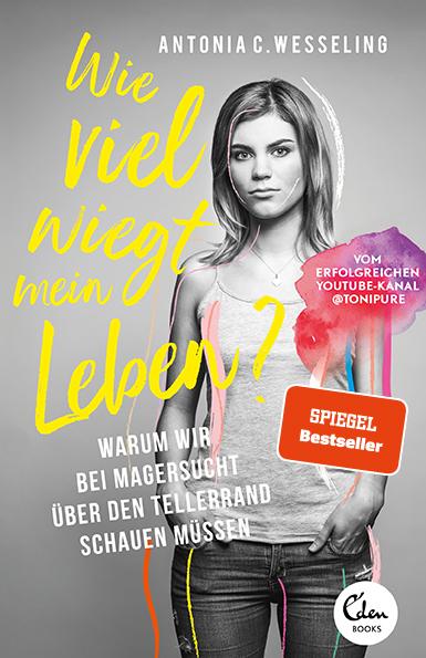 Wie viel wiegt mein Leben? | Wesseling, Antonia C.