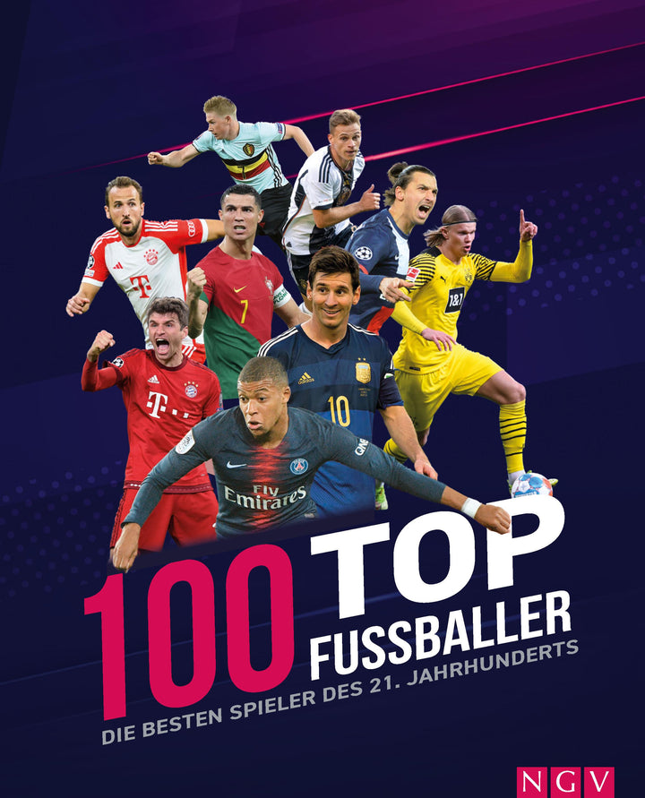 100 Top-Fußballer - Die besten Spieler des 21. Jahrhunderts | Dreisbach, Jen...