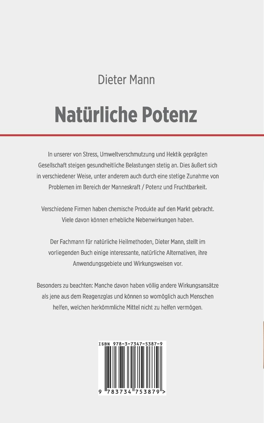 Natürliche Potenz - was tun, wenn das 'Beste Stück' streikt? | Mann, Dieter