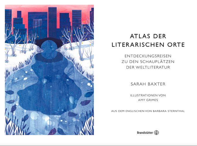 Atlas der literarischen Orte | Baxter, Sarah
