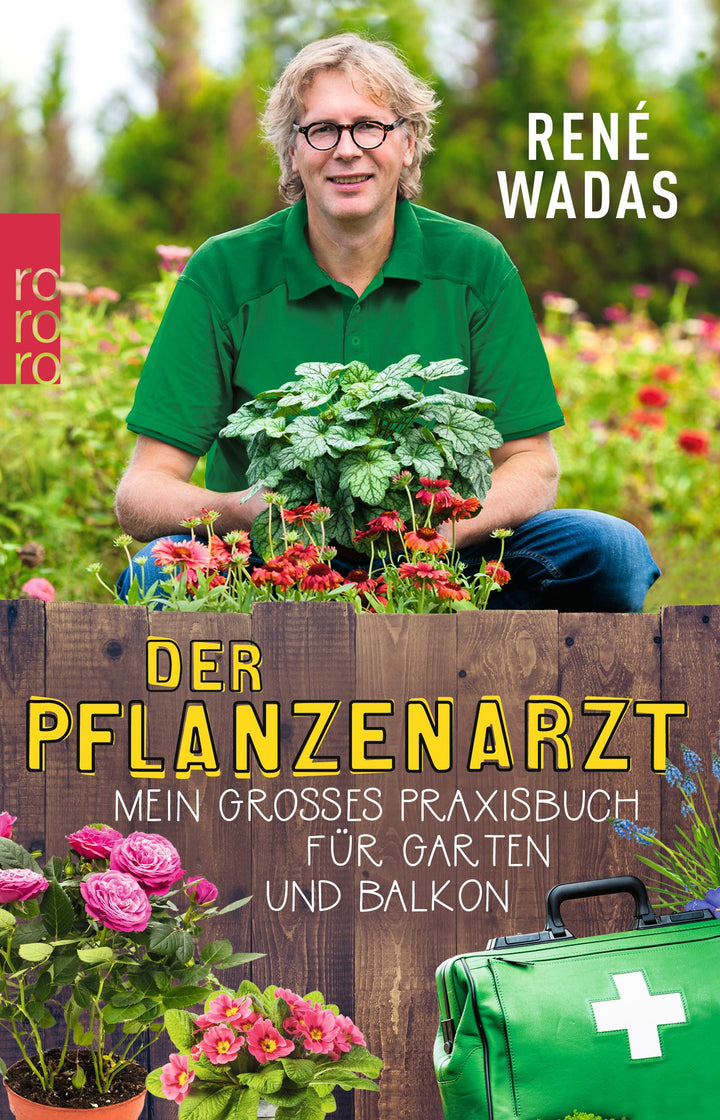 Der Pflanzenarzt | Wadas, René