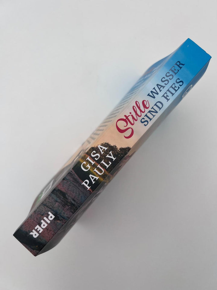 Stille Wasser sind fies | Pauly, Gisa