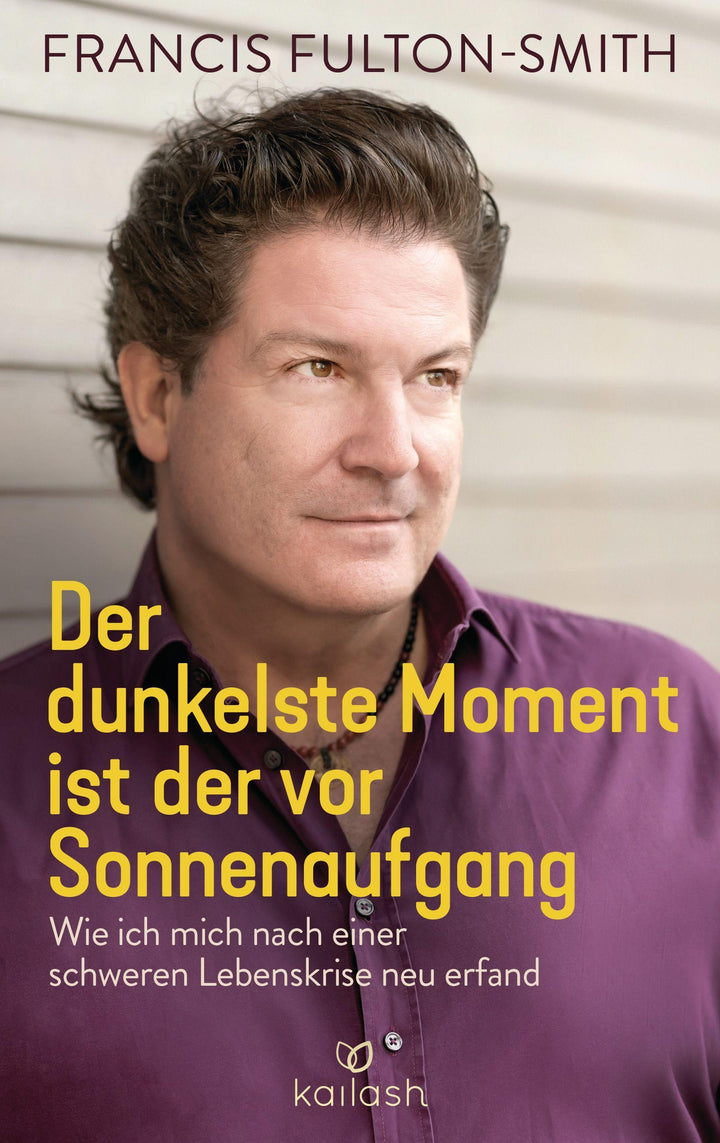 Der dunkelste Moment ist der vor Sonnenaufgang | Fulton-Smith, Francis