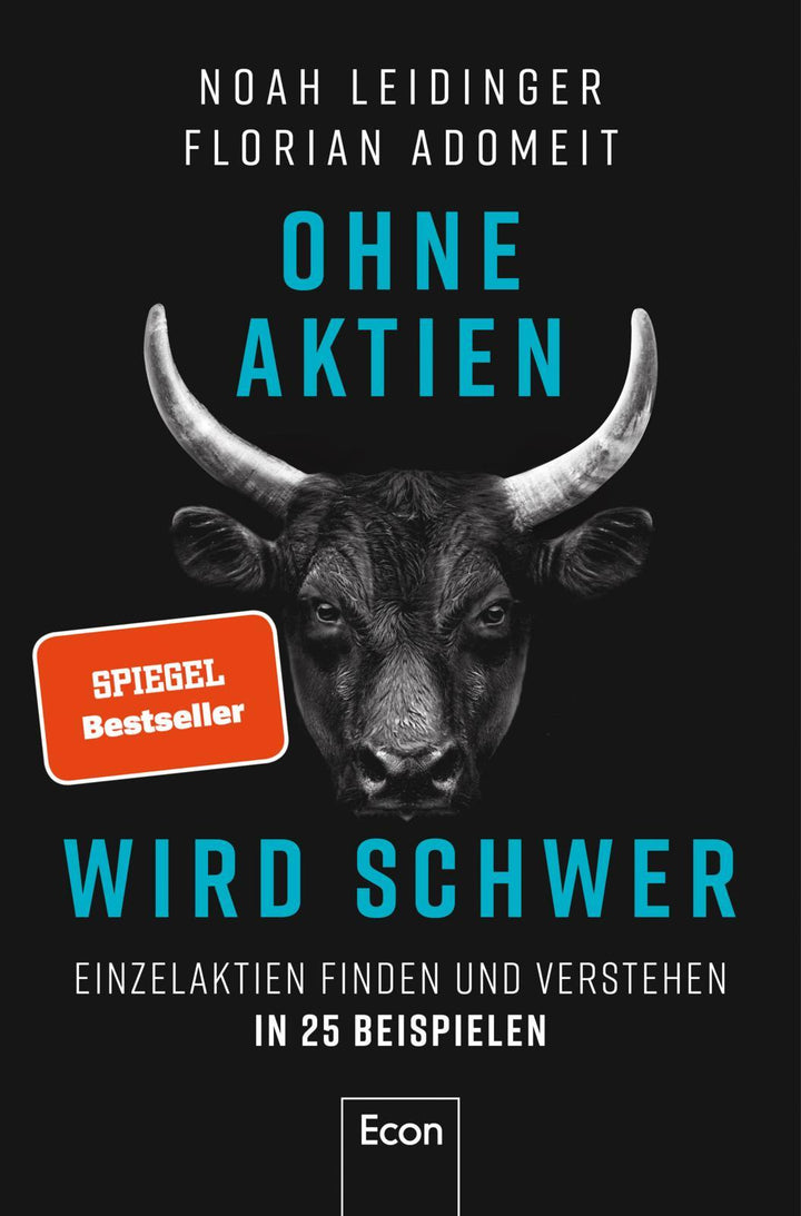 Ohne Aktien Wird Schwer | Leidinger, Noah | Adomeit, Florian