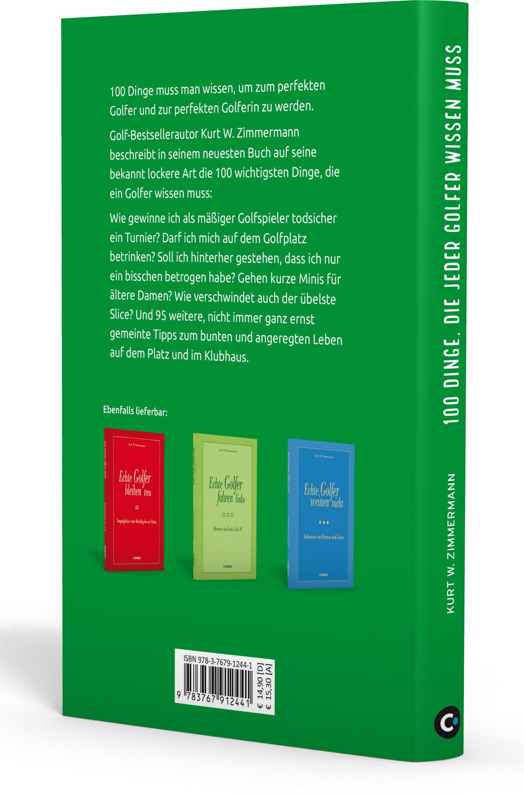 100 Dinge, die jeder Golfer wissen muss | Zimmermann, Kurt W.