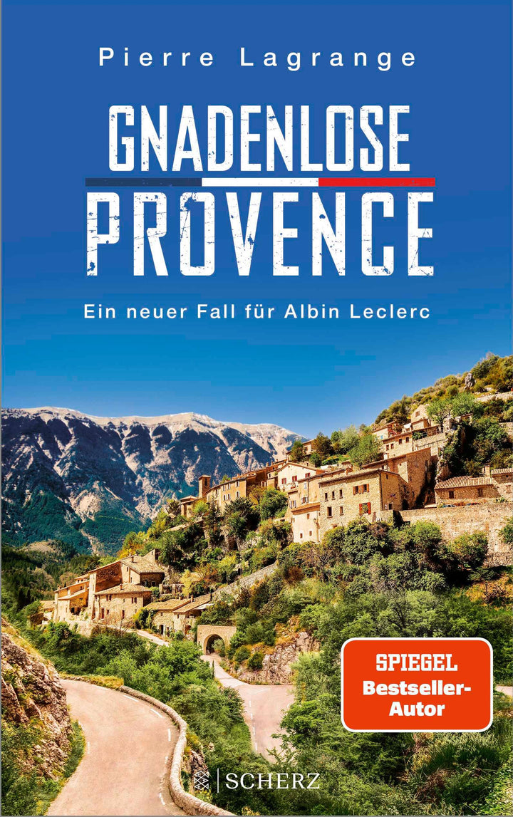 Gnadenlose Provence | Lagrange, Pierre