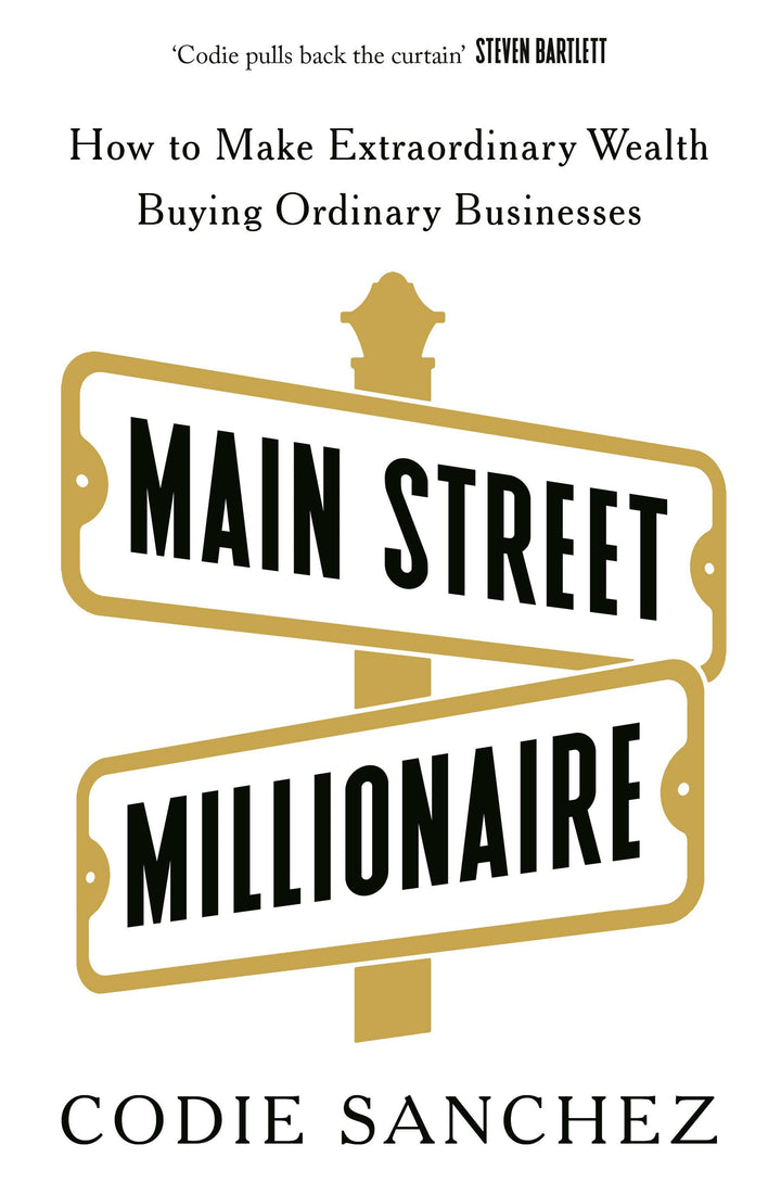 Main Street Millionaire | Sanchez, Codie