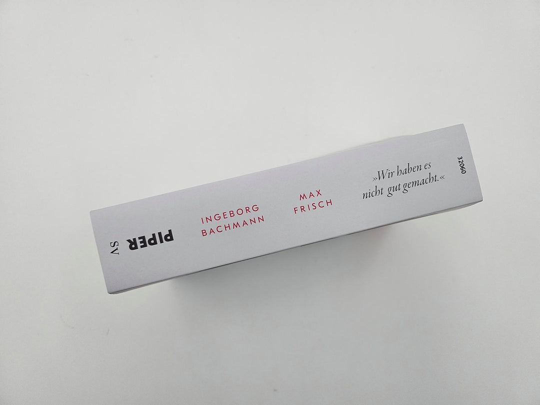 'Wir haben es nicht gut gemacht' | Bachmann, Ingeborg | Frisch, Max