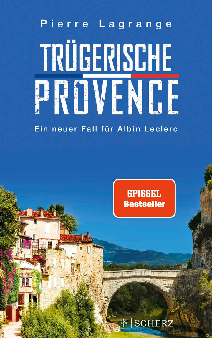 Trügerische Provence | Lagrange, Pierre