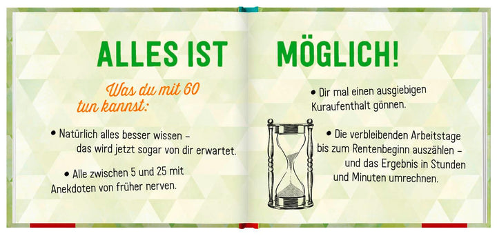 60 werden ist wahnsinnig berauschend! | -