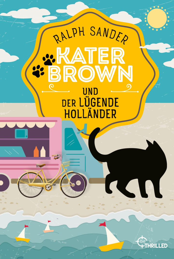 Kater Brown und der lügende Holländer | Sander, Ralph