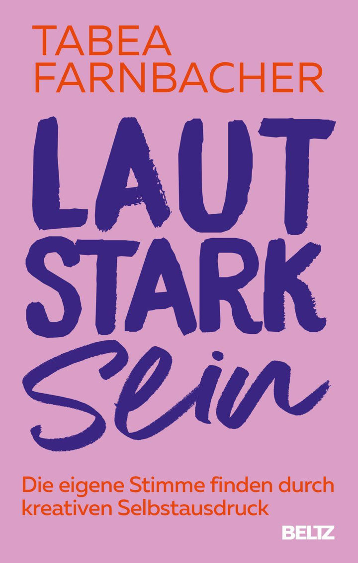Lautstark sein | Farnbacher, Tabea