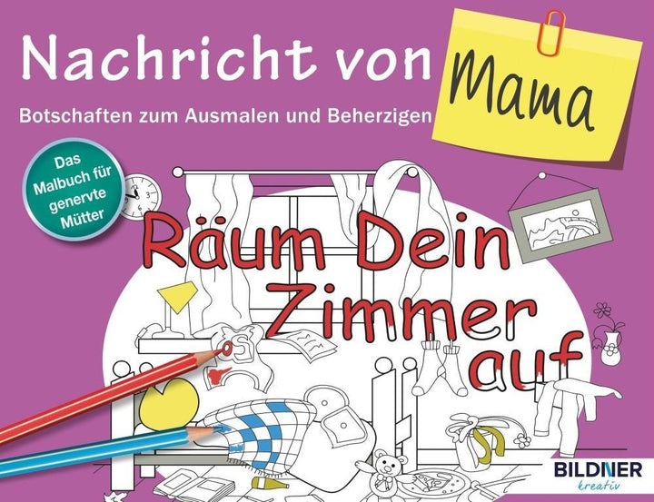 Das Malbuch für Erwachsene: Nachricht von Mama! | -
