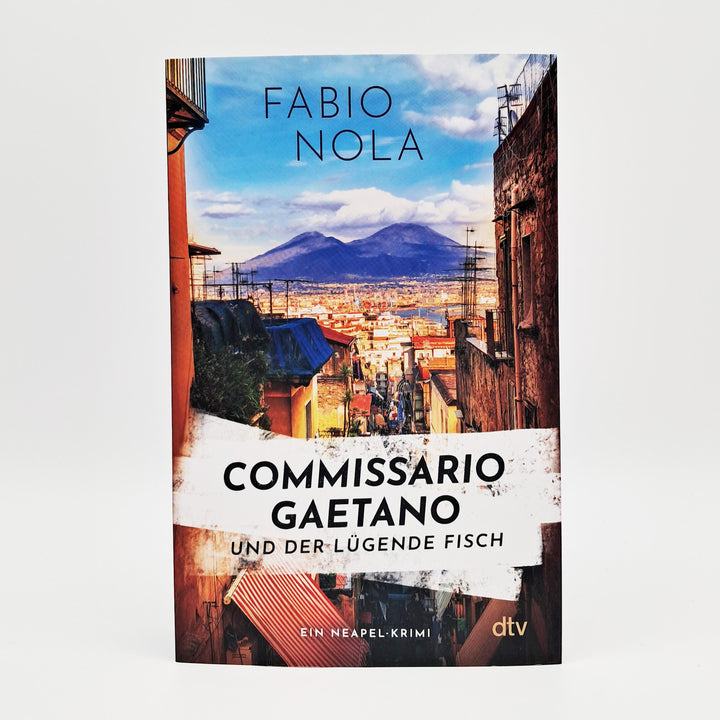 Commissario Gaetano und der lügende Fisch | Nola, Fabio