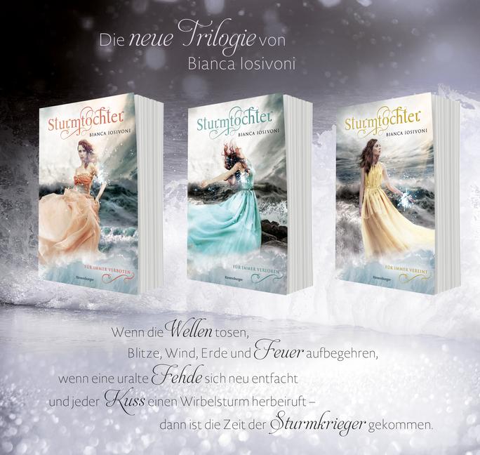 Sturmtochter, Band 2: Für immer verloren | Iosivoni, Bianca