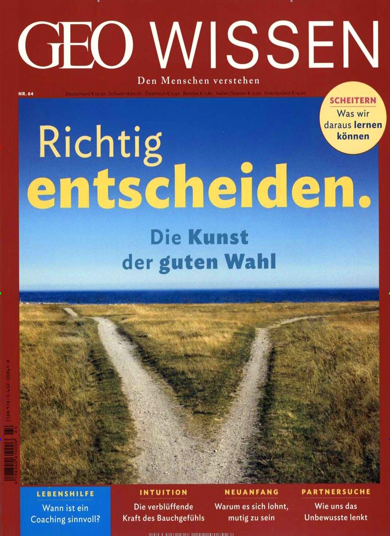GEO Wissen 64/2019 - Richtig entscheiden. | Schaper, Michael
