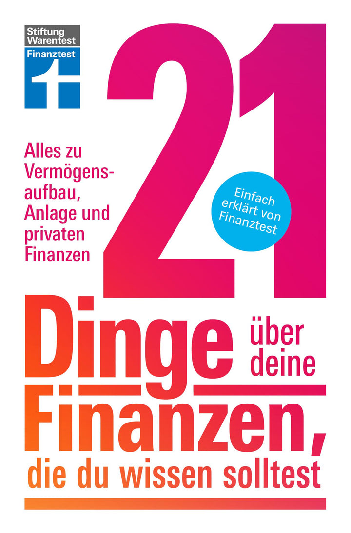 21 Dinge über deine Finanzen, die du wissen solltest | Kowalski, Matthias