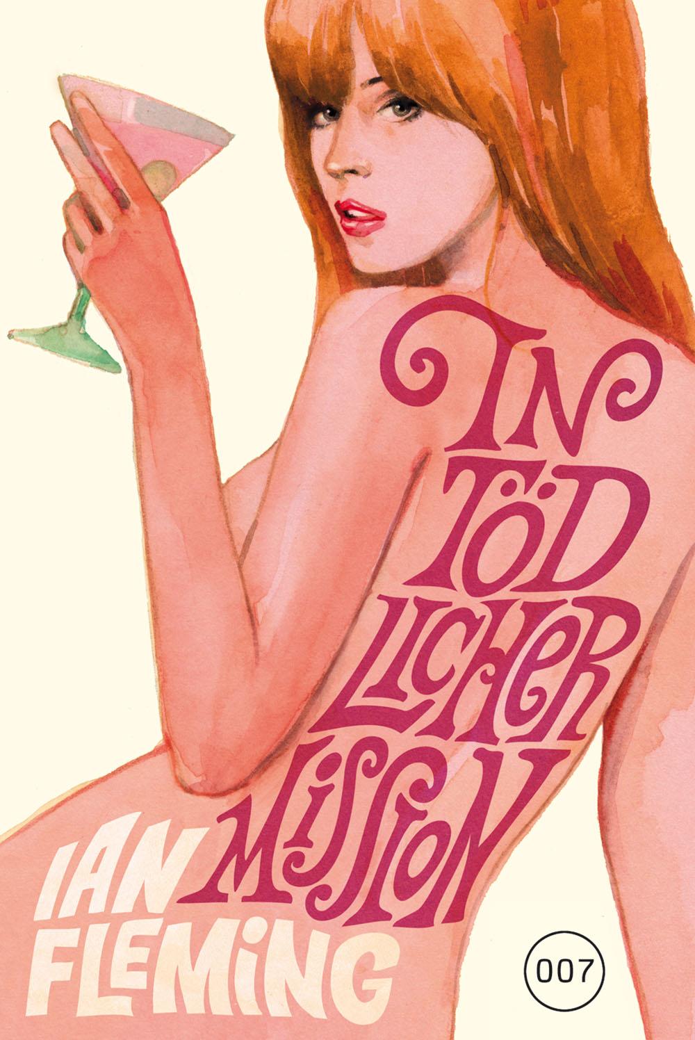 James Bond 007 Bd. 08. In tödlicher Mission | Fleming, Ian