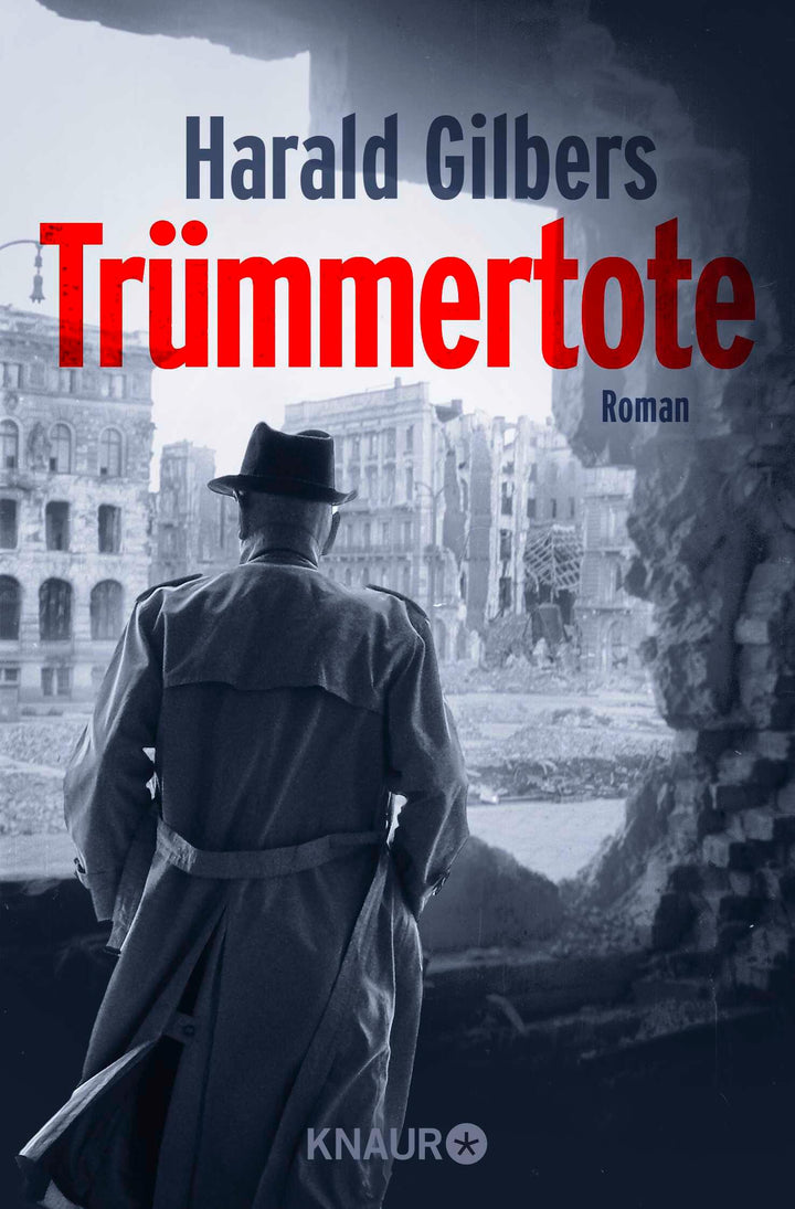 Trümmertote | Gilbers, Harald