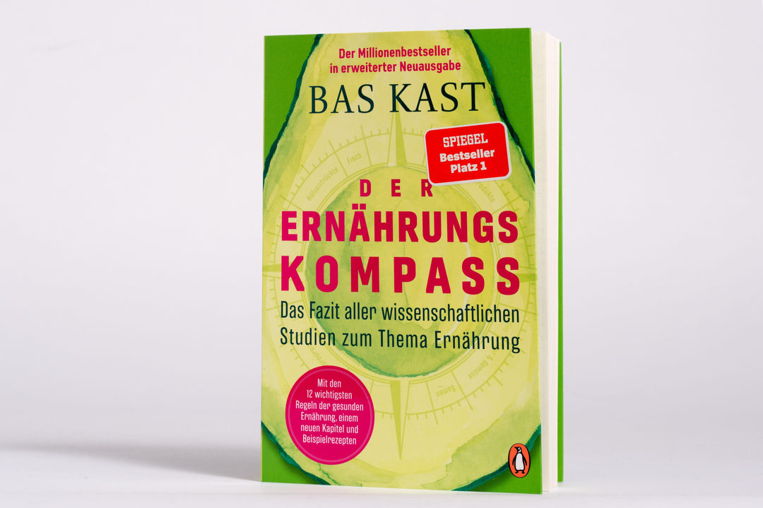 Der Ernährungskompass | Kast, Bas