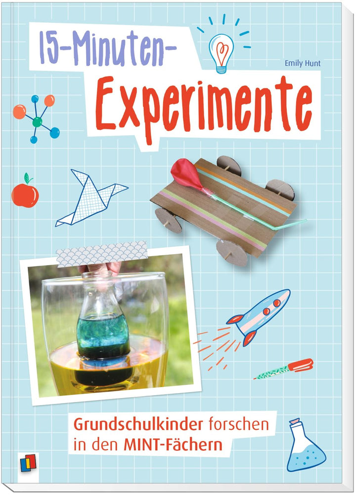 15-Minuten-Experimente  Grundschulkinder forschen in den MINT-Fächern | Hun...