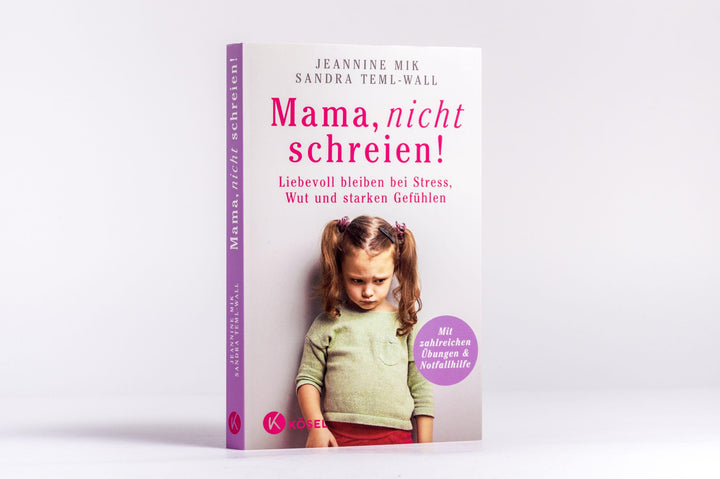 Mama, nicht schreien! | Mik, Jeannine | Teml-Jetter, Sandra